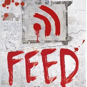 Feed by Mira Grant
